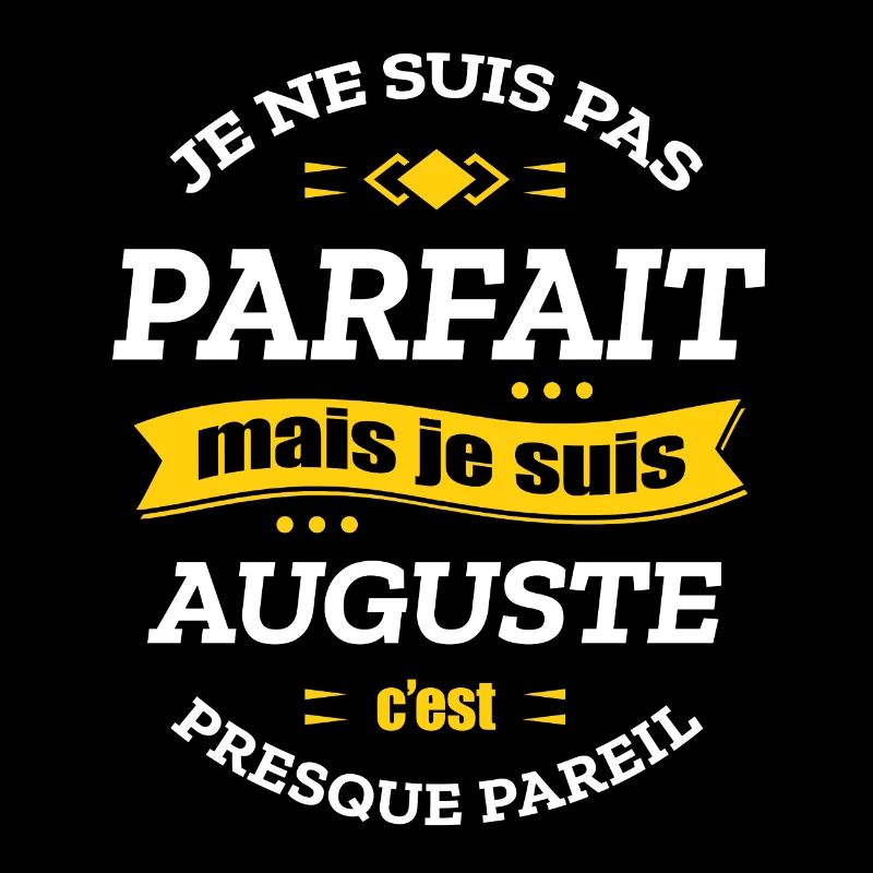 AUGUSTE PARFAIT - PRENOM AUGUSTE