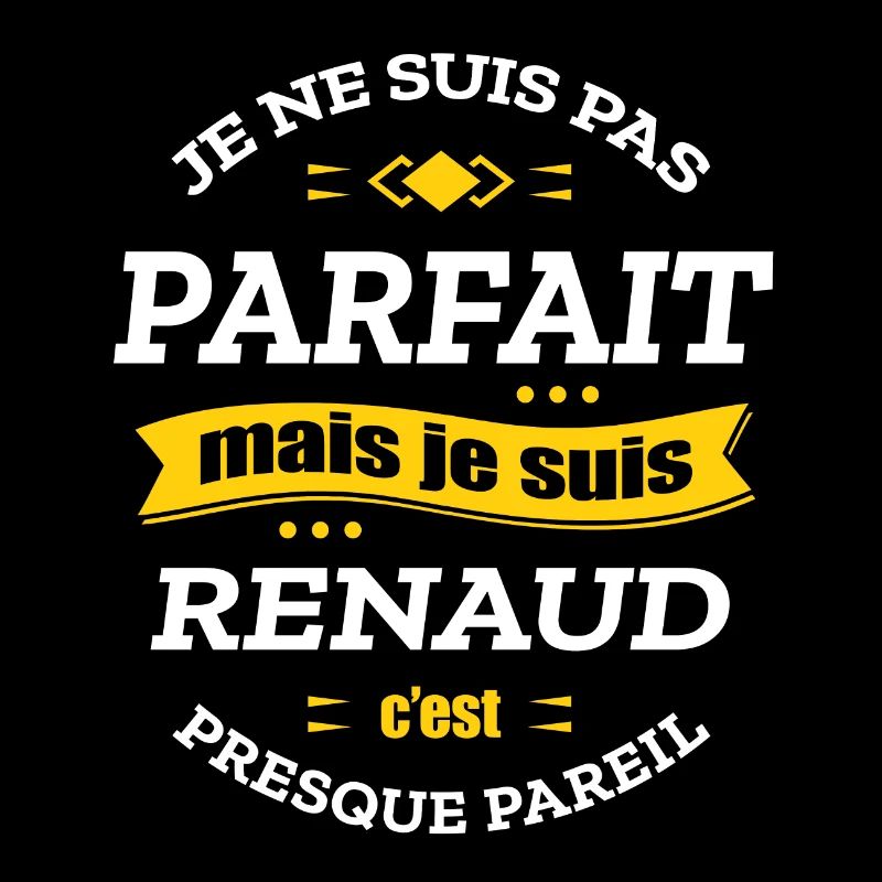 RENAUD PARFAIT - PRENOM RENAUD