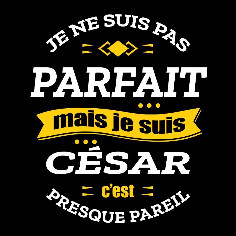 CÉSAR PARFAIT - PRENOM CÉSAR