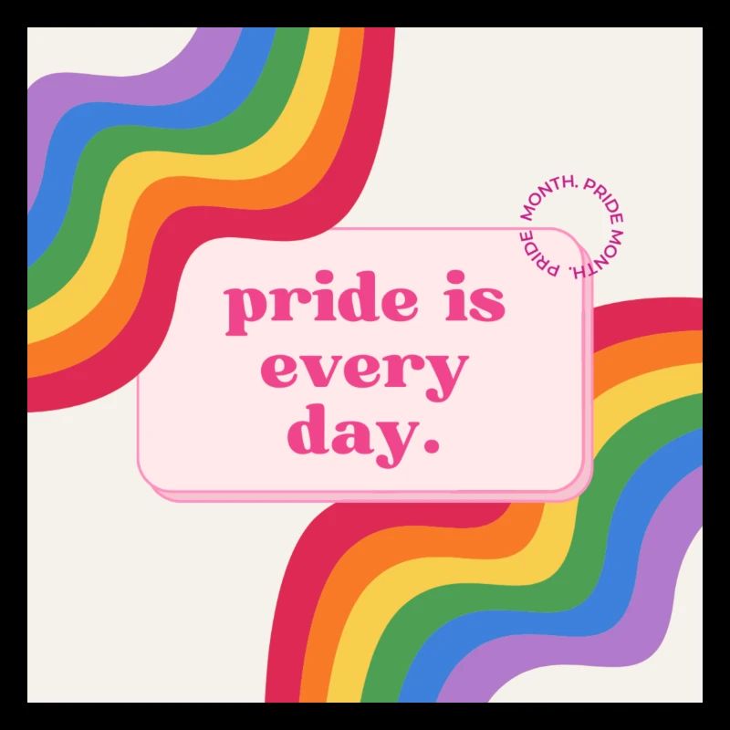 Pride is every Day