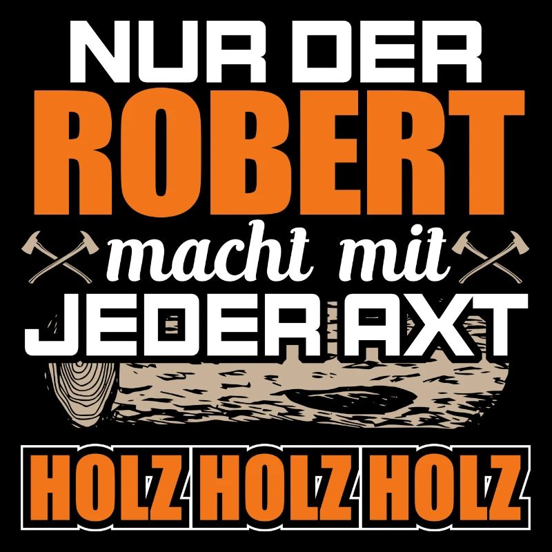 ROBERT - Holz