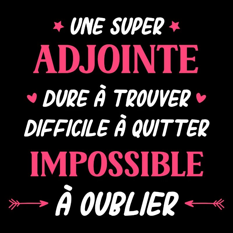 Une super adjoint