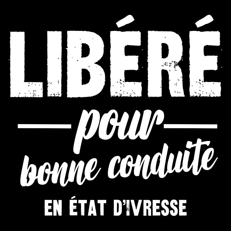 libéré pour bonne conduite en état d'ivresse