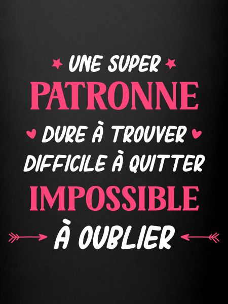 Super patronne