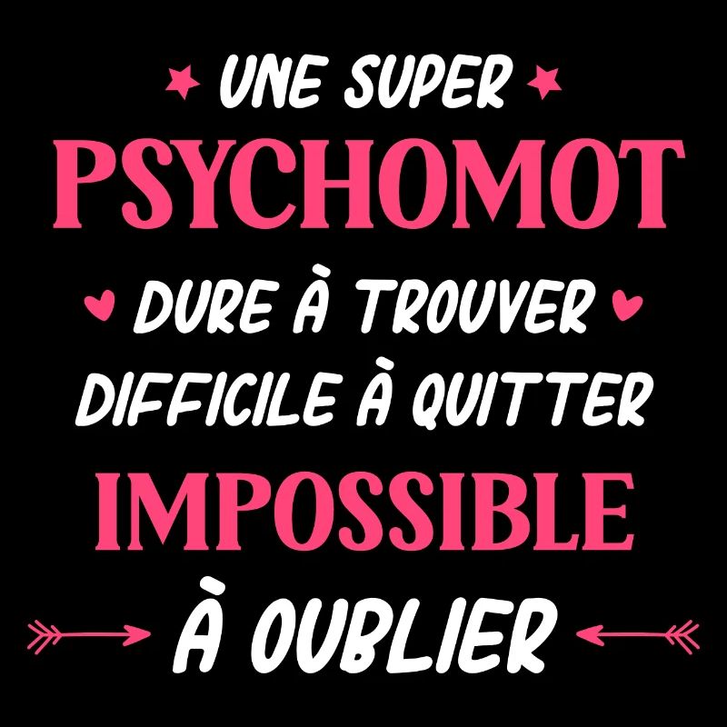 Super psychomotricienne