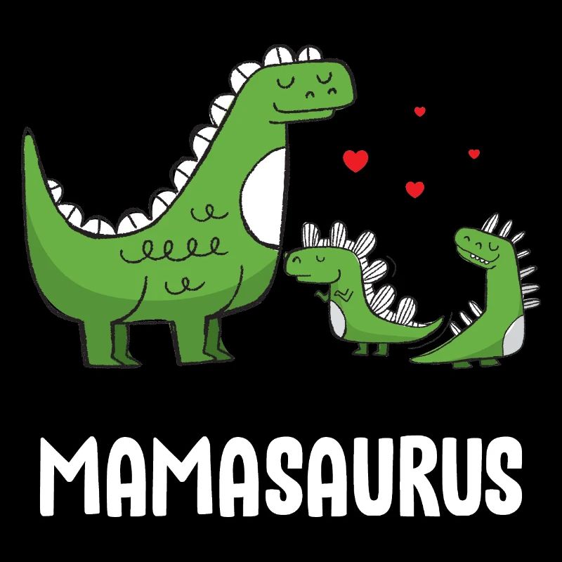 Mamasaurus Mama Dinosaurier - Mutter Dino Mom