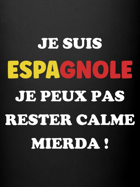 Je suis espagnole