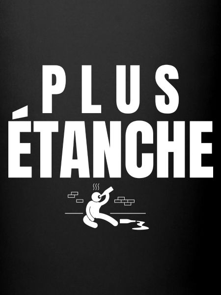 plus étanche