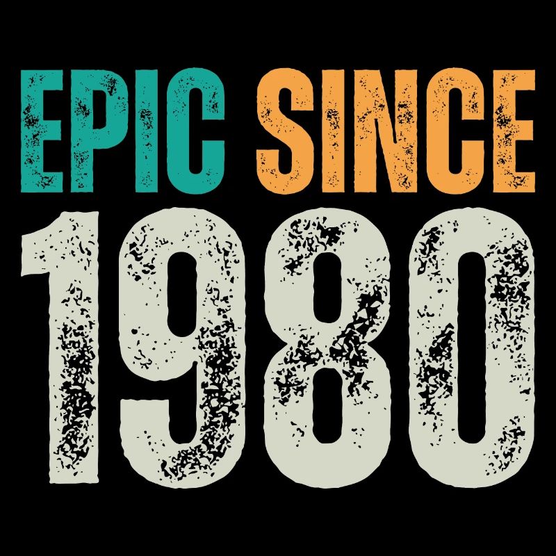 Episch seit 1980 - Retro Geburtstagsspruch