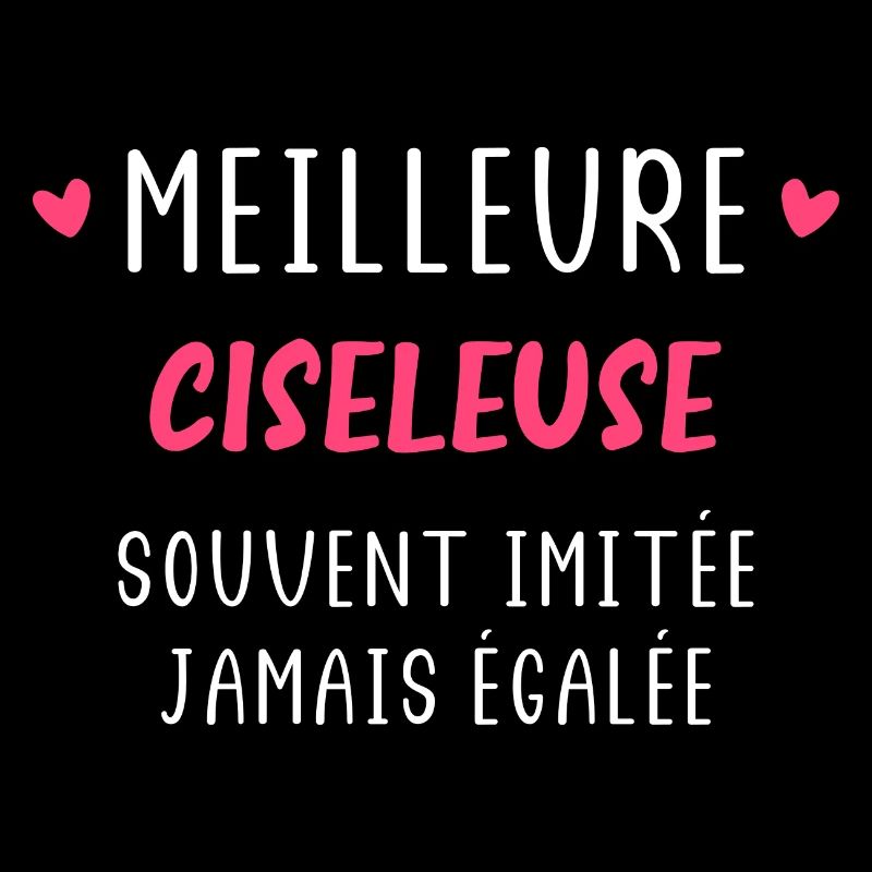 souvent imitée meilleure Ciseleuse