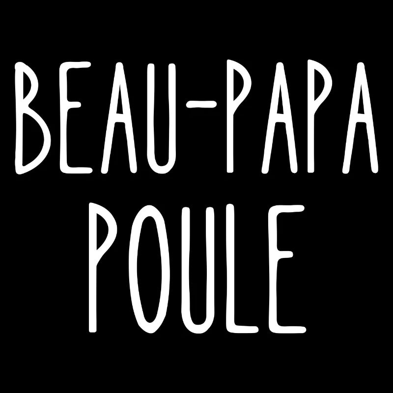 beau-papa poule