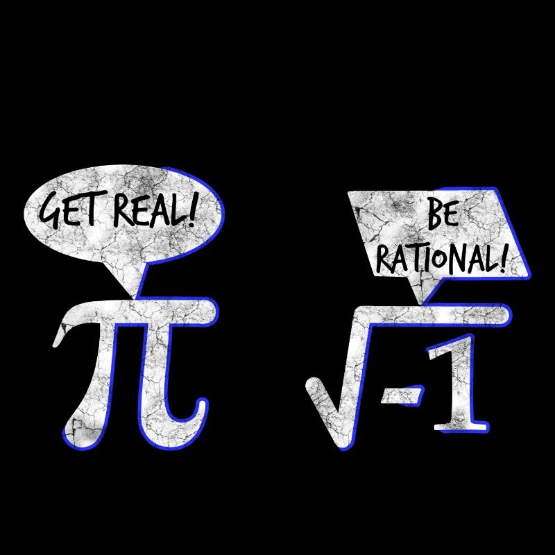 Get Real Be rational Mathe Mathematik Geschenk