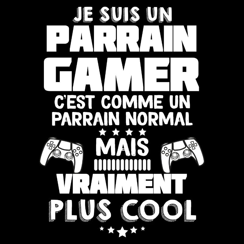 Pour Mon Parrain Gamer Super Cool