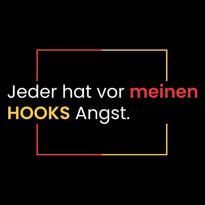 Angst vor meinen HOOKS