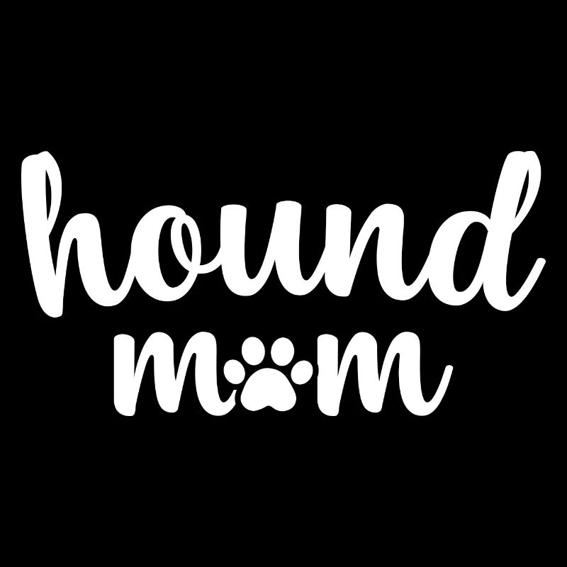 Hound Mama Hund Mama Plott Hound Muttertag