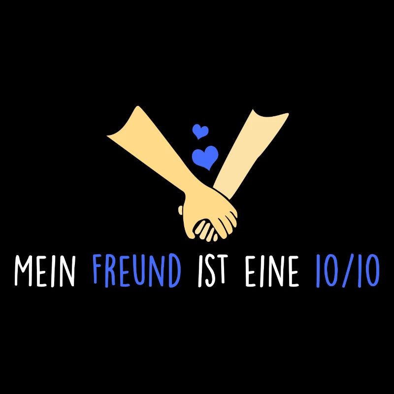 Mein Freund ist eine 10/10
