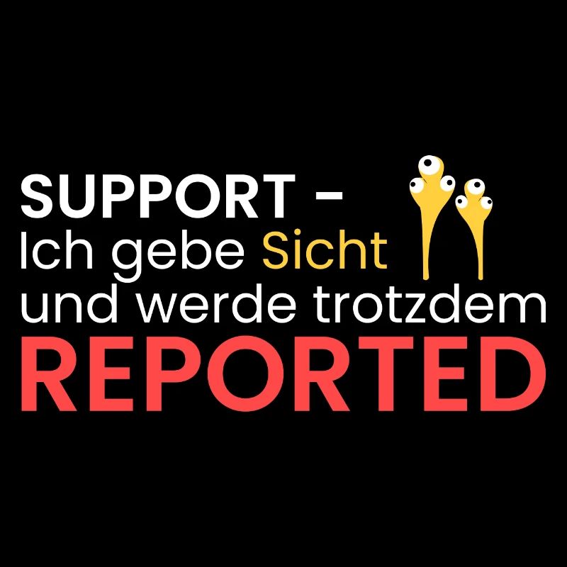 Support - wird immer reportet