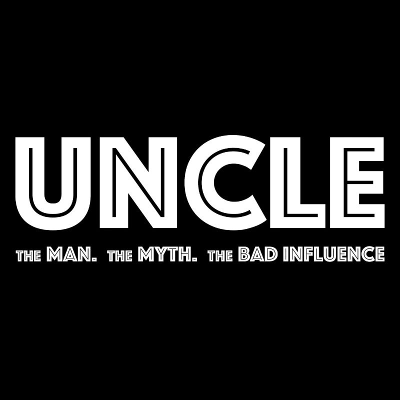 Uncle | Man, myth, influence, funny sayings