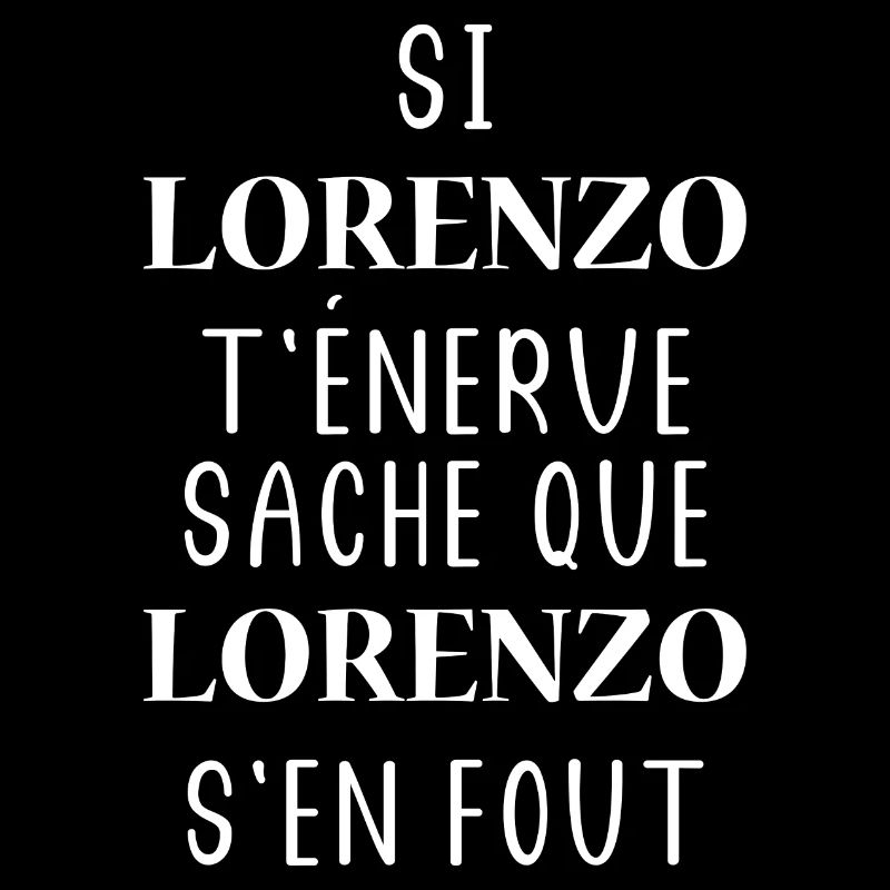 Si t'énerve sache que Lorenzo