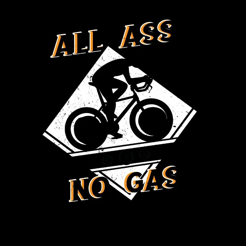 Tout Ass No Gas-Bicycle
