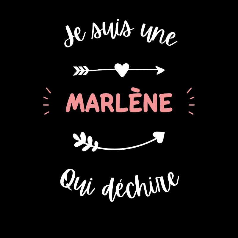 Je suis une marlène qui déchire