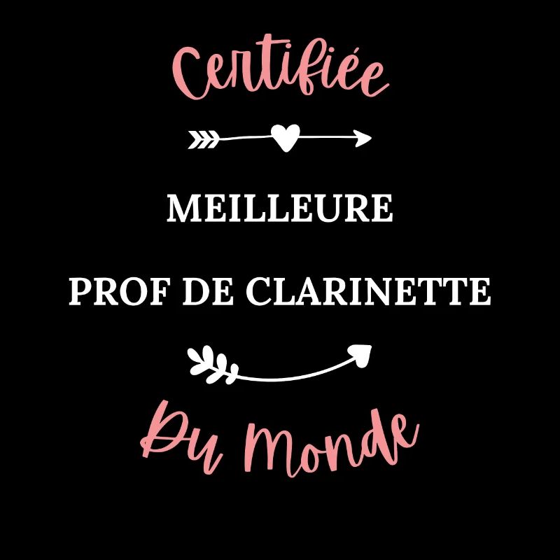 Certifiée meilleure prof de clarinette du monde