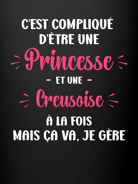 Compliqué princesse et Creusoise