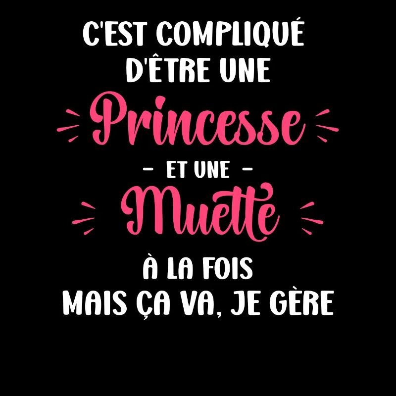 Compliqué princesse et Muette