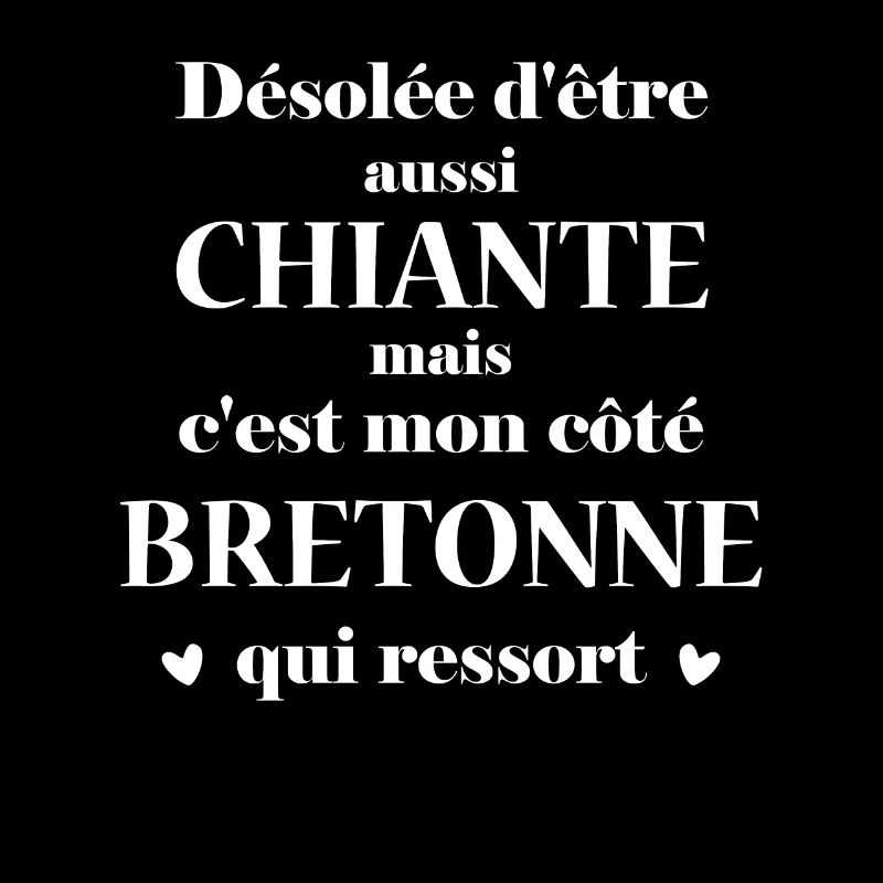 Chiante C'est mon côté bretonne