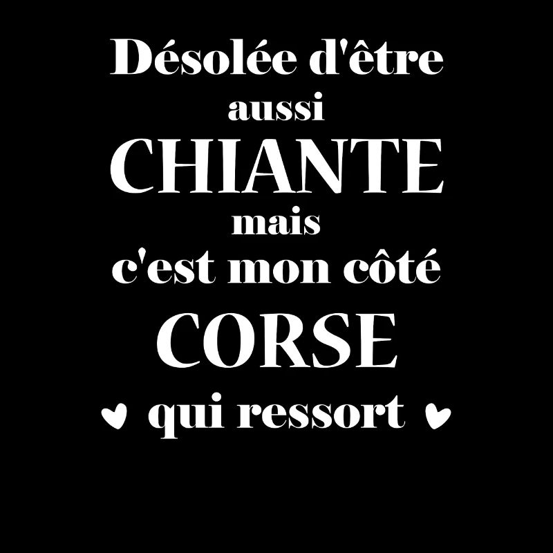 Chiante mon côté CORSE