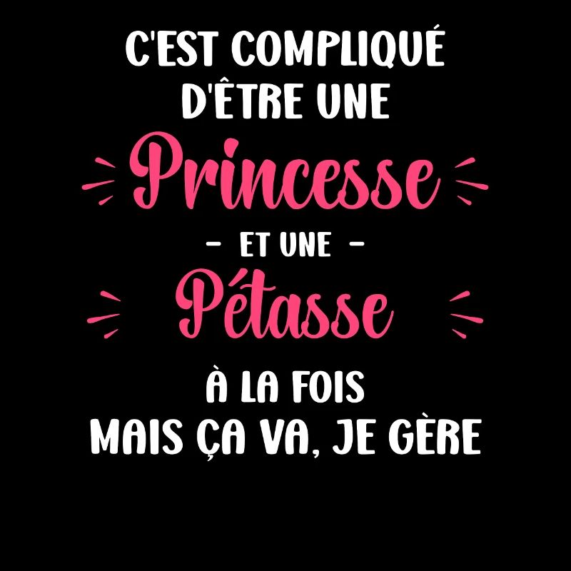 Princesse pétasse