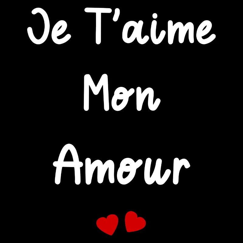 je t'aime mon amour