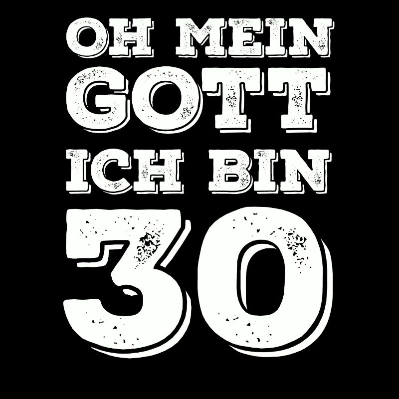 Oh Mein Gott Ich Bin 30 Geburtstag Geschenkidee