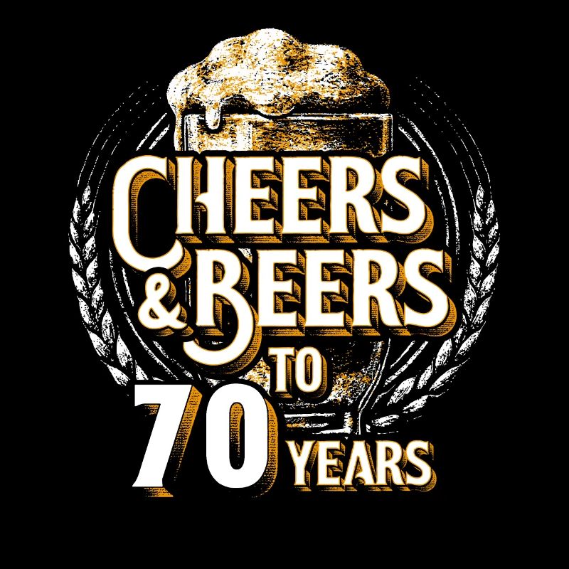 Cheers Bier 70. Geburtstag 70 Jahre Alt Geschenk
