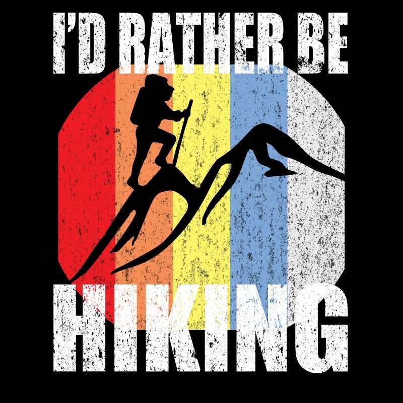 I'D RATHER BE HIKING Retro Design Gift