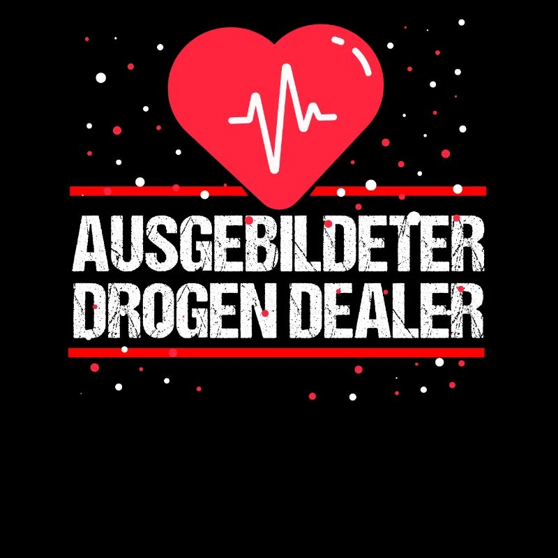 Krankenschwester oder Drogen Dealer - Geschenk