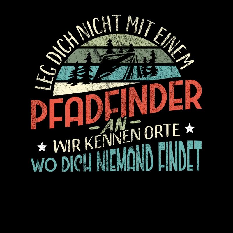 Leg Dich Nicht Mit Einem Pfadfinder An