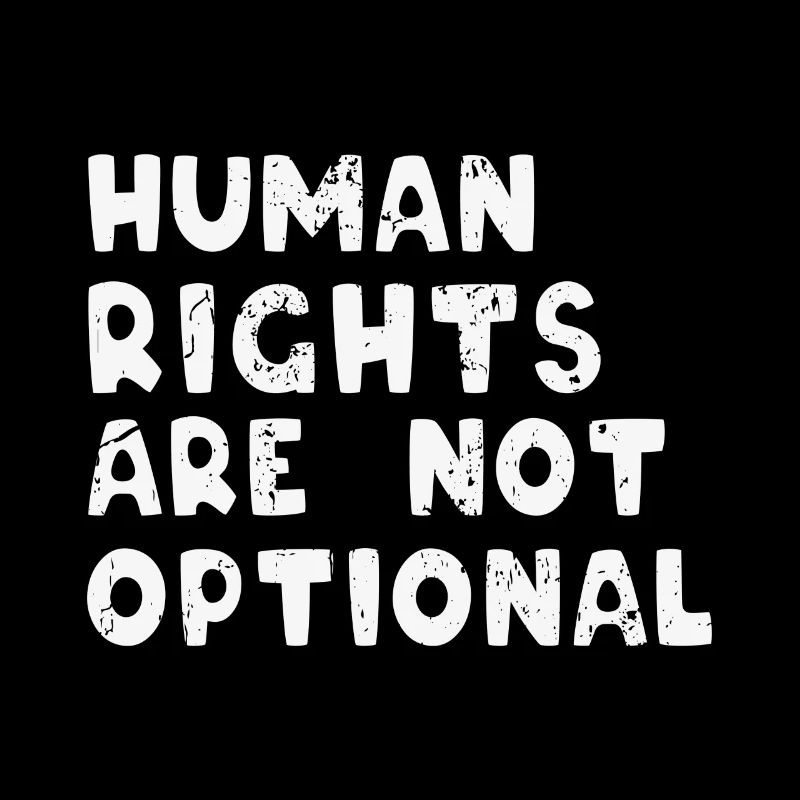 Human Rights Are Not Optional