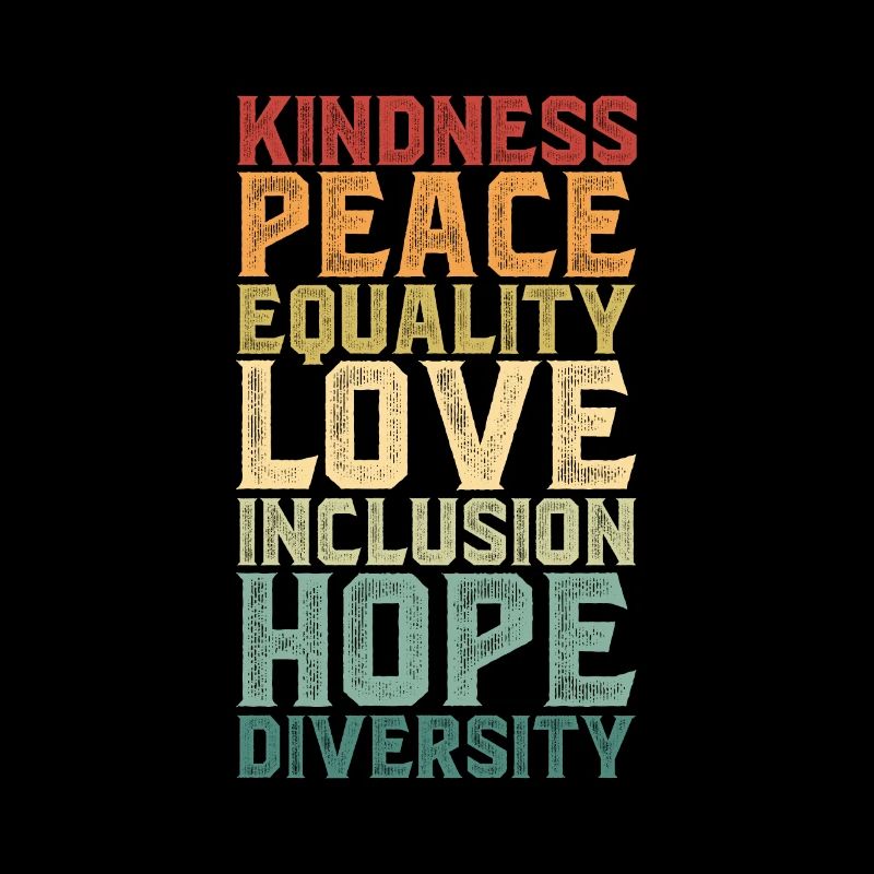 Human Peace Equality Kindness