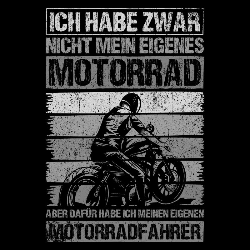Ich habe zwar nicht mein eigenes Motorrad Bikerin
