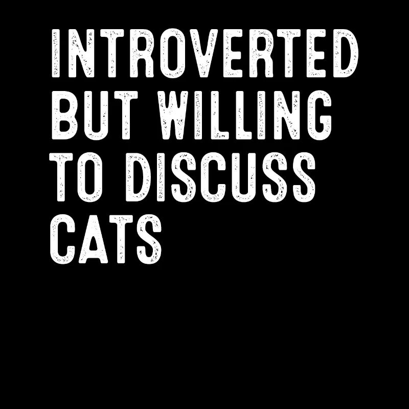 Introvertiert, aber bereit, über Katzen zu diskutieren