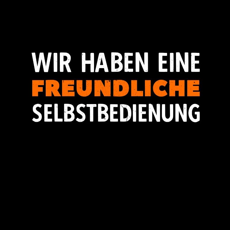 WItziger Spruch mit viel Humor und Sarkasmus