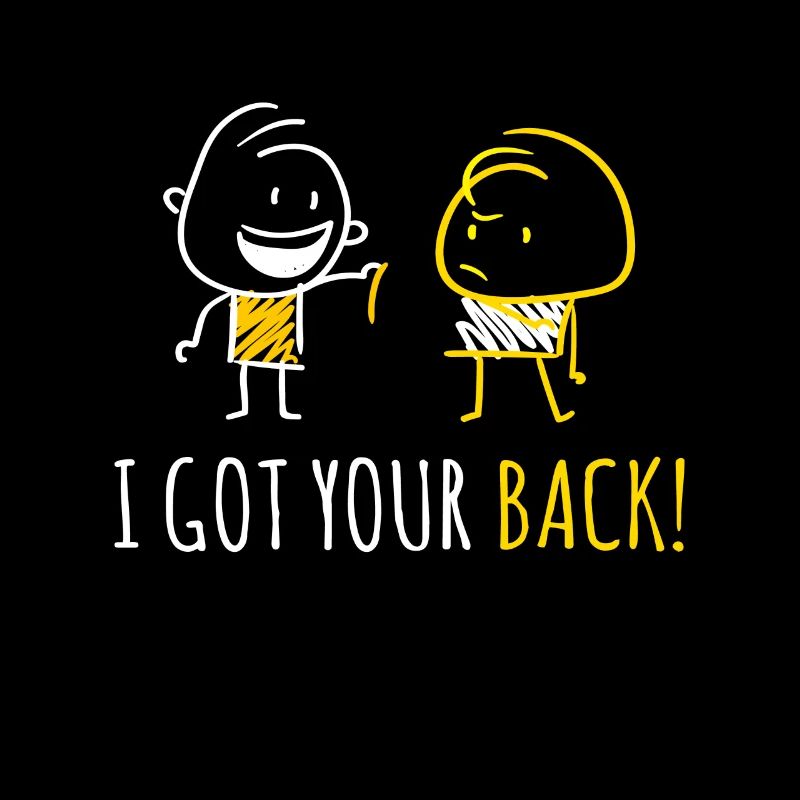 I Got Your Back! Friendship Feunde