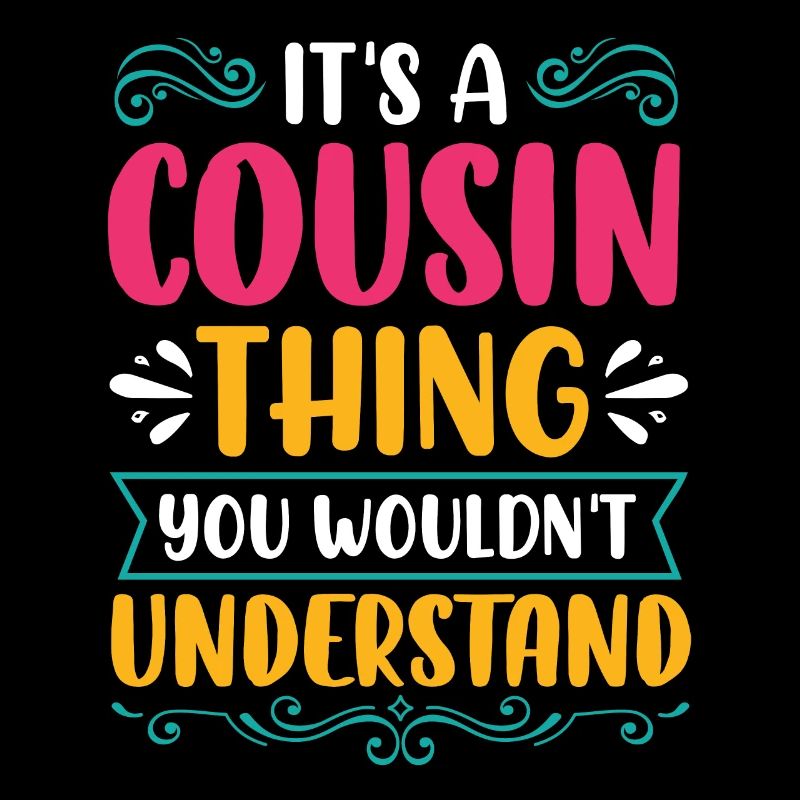 Cousine Cousin cousins beste Freunde