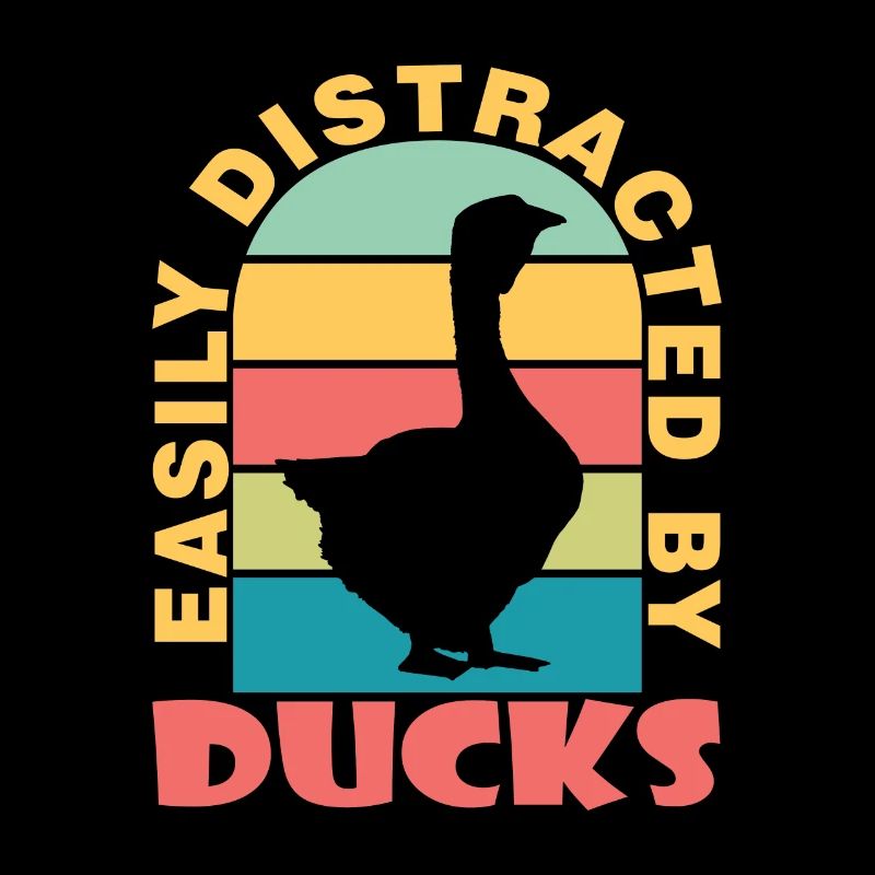 Easily Distracted By Ducks Enten Vogel