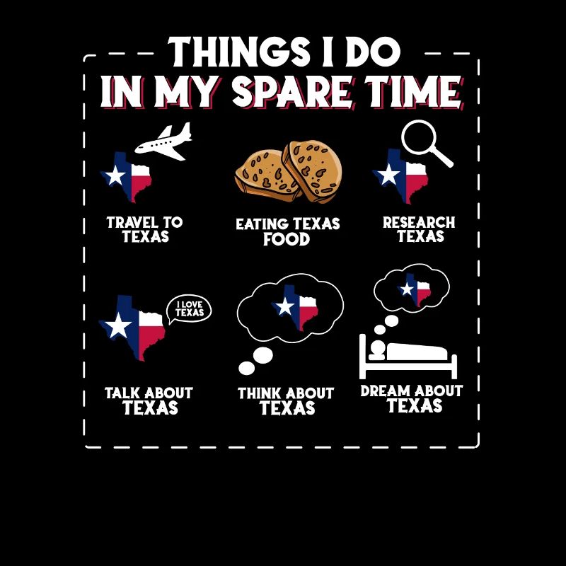 Dinge, die ich in meiner Freizeit mache Texas