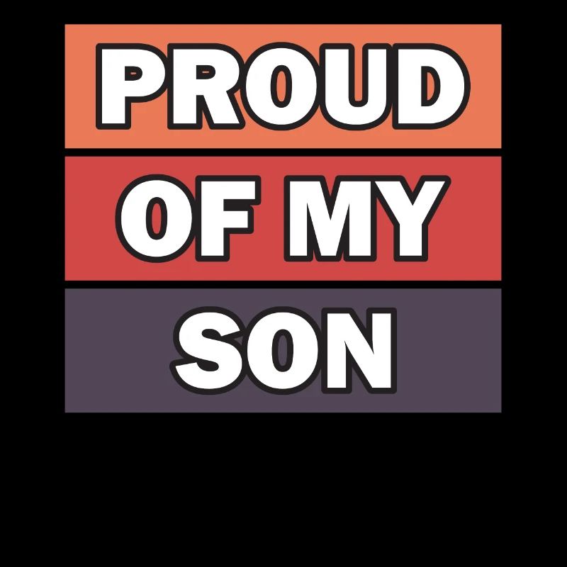 Ich bin stolz auf meinen Sohn