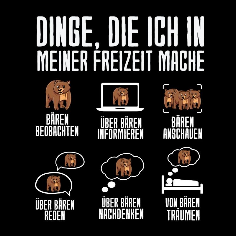 Dinge Die Ich In Meiner Freizeit Mache Bären
