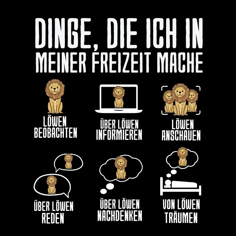 Dinge Die Ich In Meiner Freizeit Mache Löwen