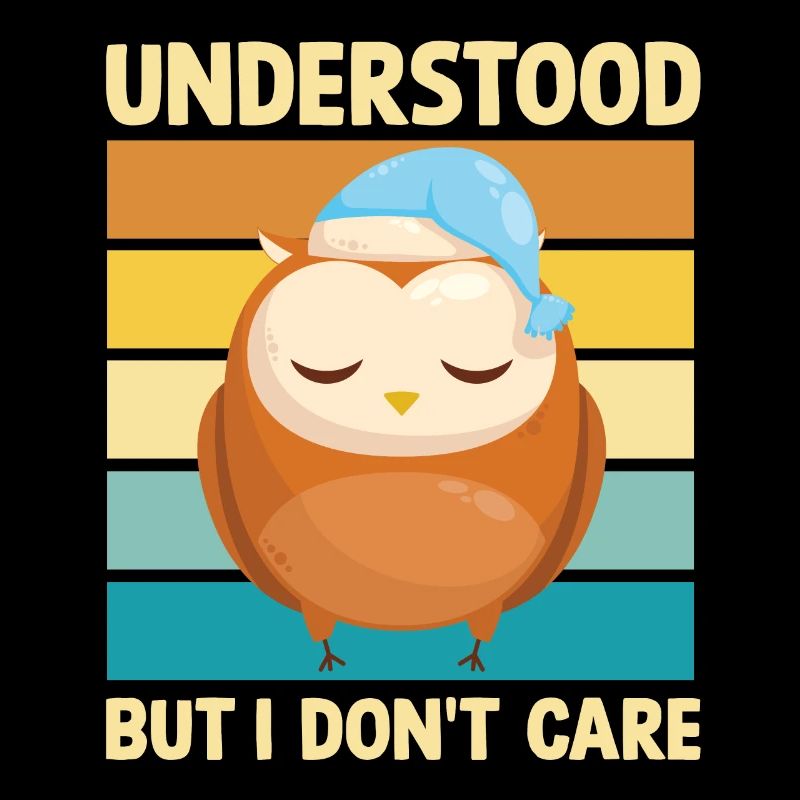 Understood- But I don't care